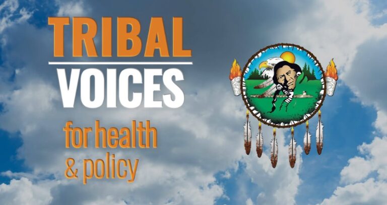 Tribal voices for health and policy